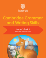 Cambridge Grammar and Writing Skills Learner's Book 6 1108730655 Book Cover