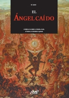El ángel caído (Spanish Edition) 1683257952 Book Cover
