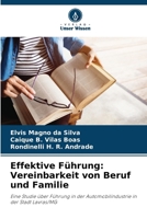 Effektive Führung: Vereinbarkeit von Beruf und Familie (German Edition) 620851889X Book Cover