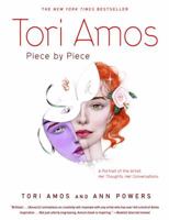Tori Amos:  Piece by Piece 076791676X Book Cover