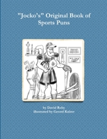 Jocko's Original Book of Sports Puns 1105599744 Book Cover