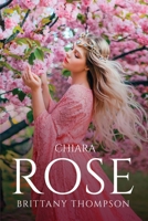 Chiara-Rose 180509694X Book Cover