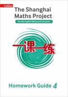 The Shanghai Maths Project Year 4 Homework Guide (Shanghai Maths) 0008241422 Book Cover
