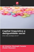 Capital linguístico e desigualdade social (Portuguese Edition) 6202425547 Book Cover