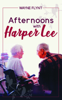 Afternoons with Harper Lee 158838487X Book Cover