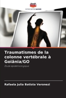Traumatismes de la colonne vertébrale à Goiânia/GO (French Edition) 6208150426 Book Cover