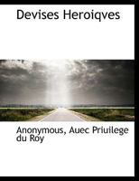 Devises Heroiqves 1010408585 Book Cover