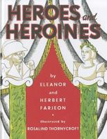 Heroes and Heroines 046006262X Book Cover