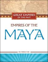 Empires Of The Maya 1604131551 Book Cover