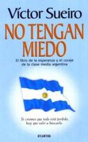No Tengan Miedo 9500827522 Book Cover