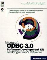 Microsoft Odbc 3.0 Software Development Kit and Programmer's Reference: Software Development Kit and Programmer's Reference (Microsoft) 1572315164 Book Cover