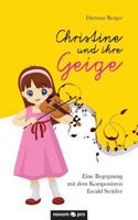 Christine Und Ihre Geige 3990383167 Book Cover