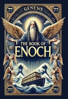 The Book of Enoch (Collector's Edition) (Laminated Hardback with Jacket) 1998621960 Book Cover