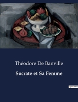 Socrate et Sa Femme (French Edition) B0CQZCHLT6 Book Cover