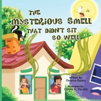 The Mysterious Smell That Didn't Sit So Well B0CS6GZP9N Book Cover