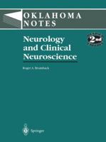 Neurology and Clinical Neuroscience (Oklahoma Notes) 0387946357 Book Cover