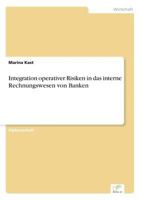 Integration Operativer Risiken in Das Interne Rechnungswesen Von Banken 3838660919 Book Cover