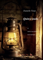 Quinze nuits (French Edition) B09GRNN44N Book Cover