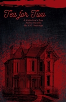 Tea for Two B0H8C5LQ8G Book Cover