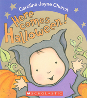 Here Comes Halloween! 0545118158 Book Cover