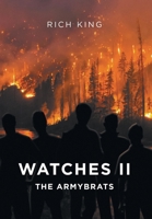 Watches II: The Armybrats 108803506X Book Cover