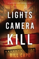 "Lights, Camera, Kill" B08L4FL6NQ Book Cover
