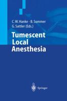 Tumescent Local Anesthesia 3540665447 Book Cover