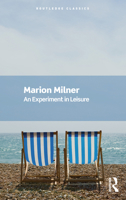 An Experiment in Leisure (Routledge Classics) 1032757531 Book Cover