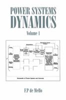 Power Systems Dynamics: Volume 1 1504965043 Book Cover