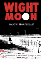 Wight Moon, Book 2 1471628361 Book Cover