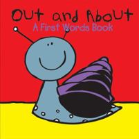 Out and about: A First Words Book 0764169866 Book Cover