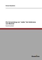 Die Verwendung von "sedes" bei Ambrosius von Mailand 3656994218 Book Cover