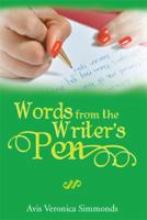 Words from the Writer's Pen 1483697592 Book Cover