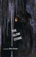 The Glow Stone 1561453706 Book Cover