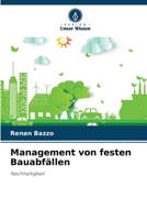 Management von festen Bauabfällen (German Edition) 6207725905 Book Cover
