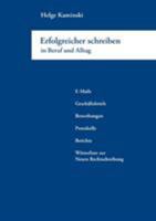 Erfolgreicher schreiben in Beruf und Alltag 3833429372 Book Cover