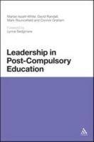 Leadership in Post-Compulsory Education 1441156992 Book Cover