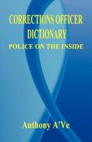 Corrections Officer Dictionary 1598240005 Book Cover