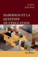 Habermas et la question de l'éducation (French Edition) 2705696261 Book Cover