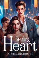 Stealing Heart 1805107143 Book Cover