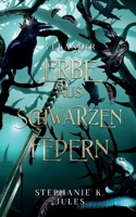 Erbe Aus Schwarzen Federn: Velandir (German Edition) 3759782876 Book Cover