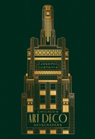 Chicago's Art Deco Skyscrapers 0226850528 Book Cover