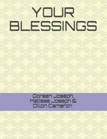 YOUR BLESSINGS 1694834530 Book Cover