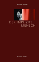 Der Implizite Mensch 3050062606 Book Cover