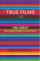 True Films 1.0 097239253X Book Cover