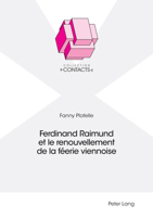 Ferdinand Raimund Et Le Renouvellement de la Féerie Viennoise 3034342012 Book Cover