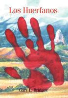 Los Huerfanos 1479744468 Book Cover