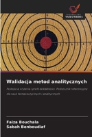 Walidacja metod analitycznych (Polish Edition) 663002530X Book Cover