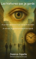 Les histoires que je garde (French Edition) B0FWLFRV4L Book Cover