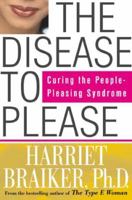 The Disease To Please